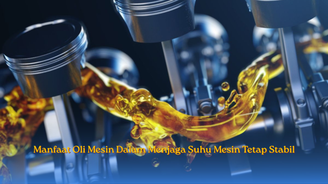 Manfaat Oli Mesin