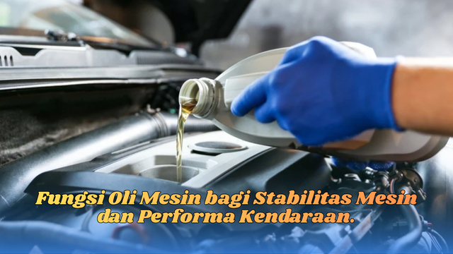 Fungsi Oli Mesin